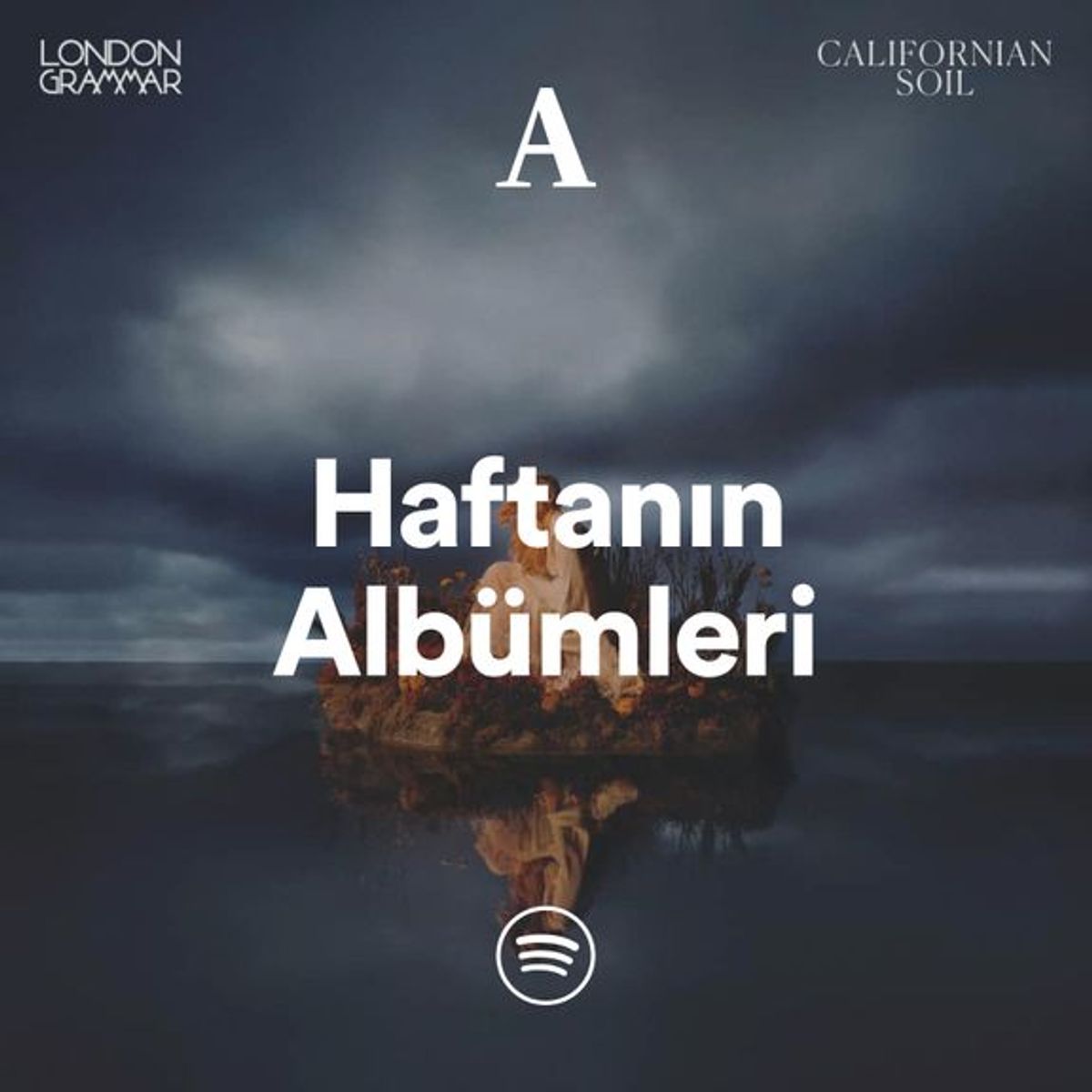 London Grammar - Californian Soil