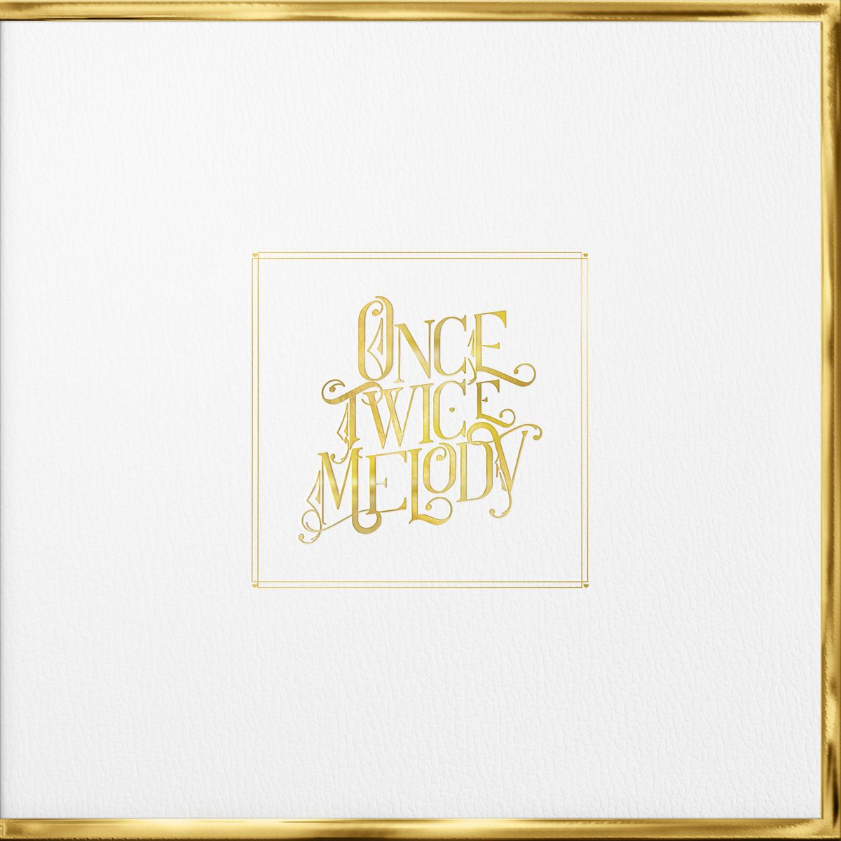 Beach House, Once Twice Melody