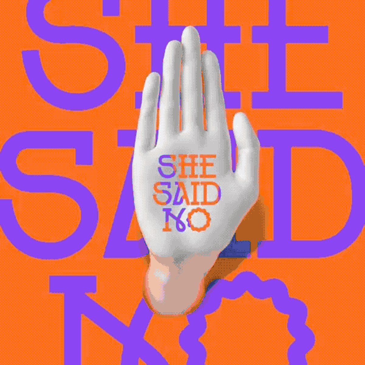 She Said No