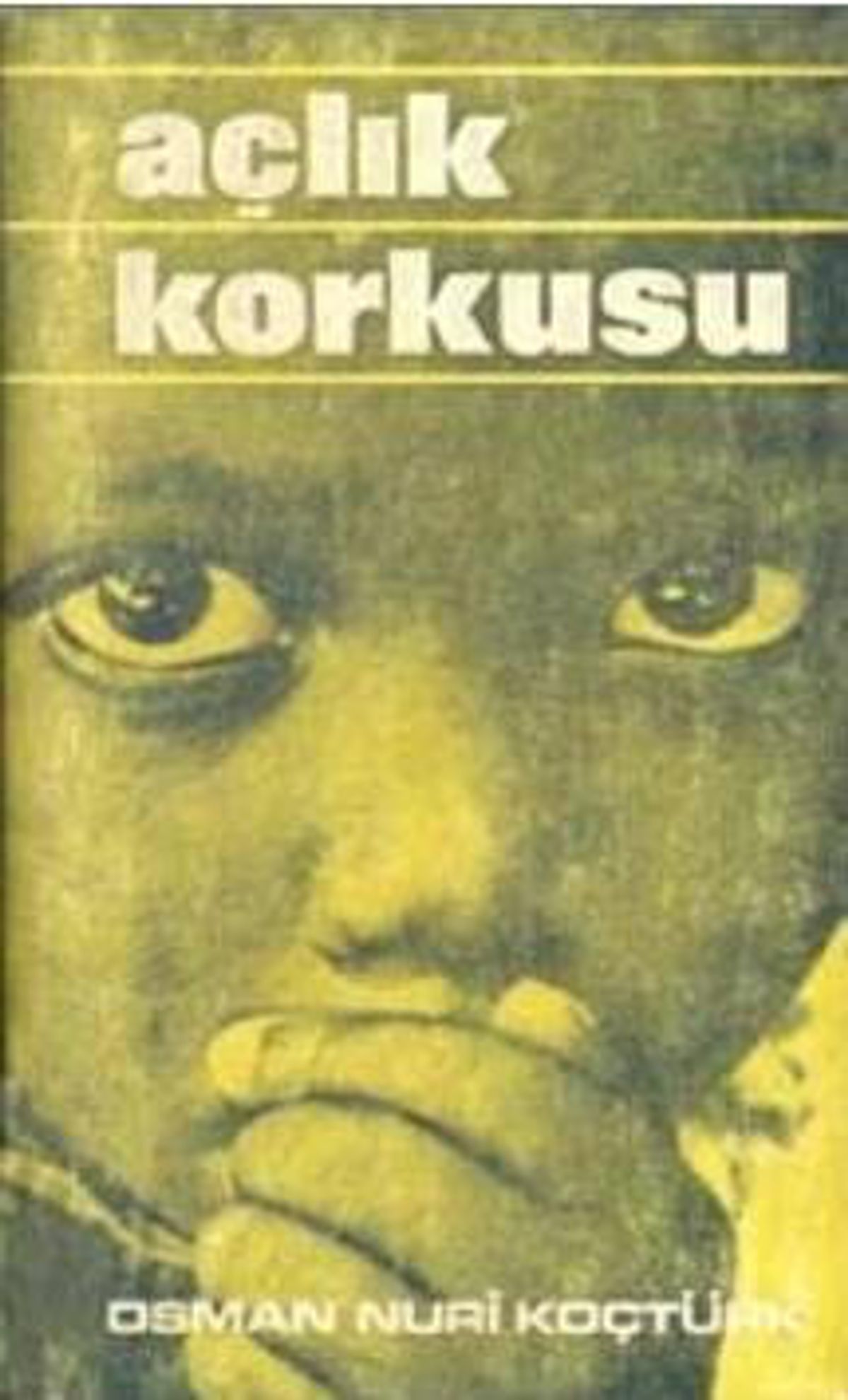 Açlık korkusu