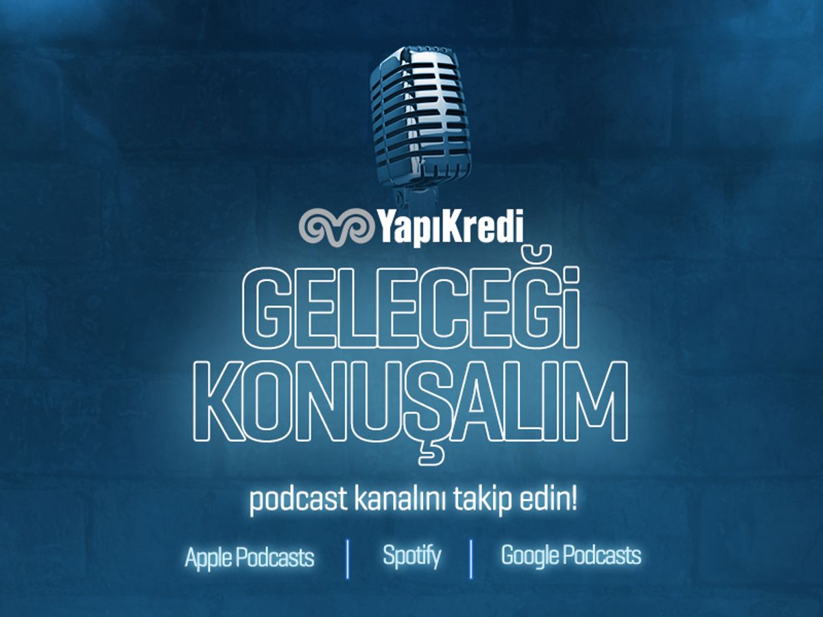 YapıKredi Geleceği Konuşalım