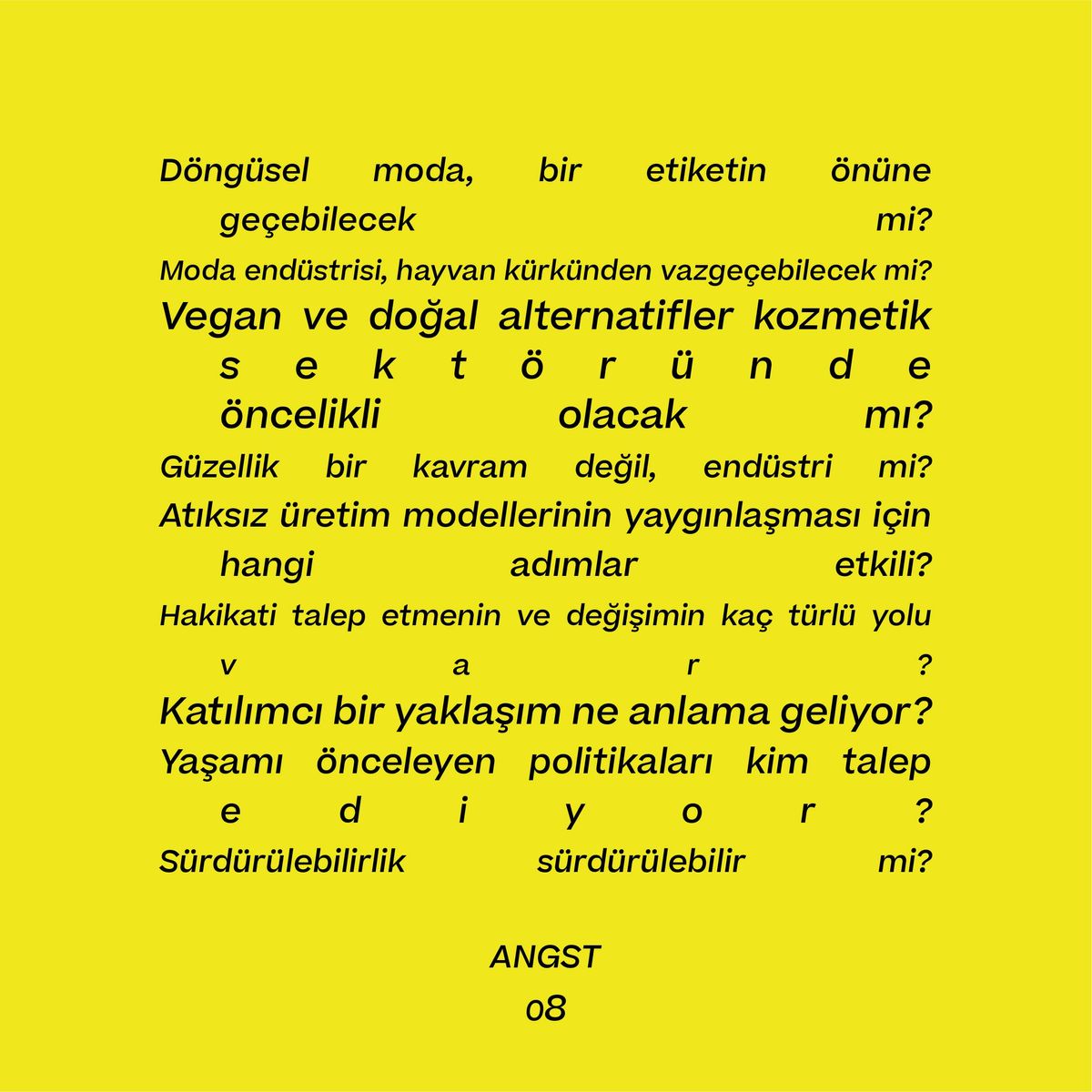 ANGST SORULAR