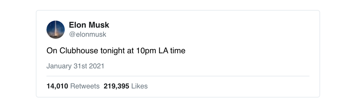 Elon Musk'ın Clubhouse hakkında attığı bir tweet
