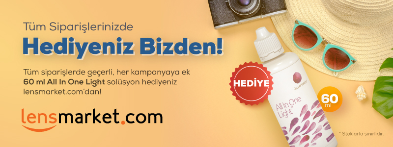 Tüm siparişlerinizde hediyeniz Lensmarket.com'dan