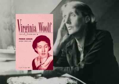 Perde Arkası, Virginia Woolf