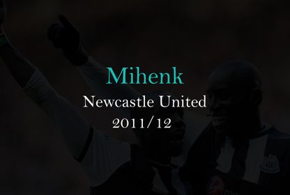 Mihenk #2: Newcastle United 2011/12