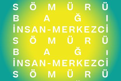 İNSAN-MERKEZCİ SÖMÜRÜ BAĞI