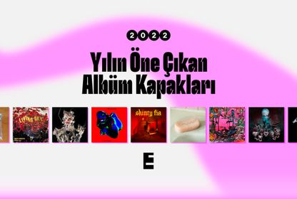 2022’de zihnimize kazınan albüm kapakları