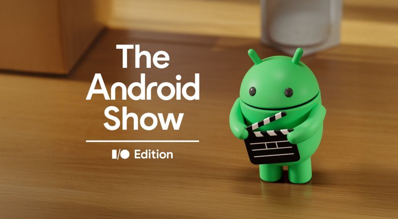 Android Show’dan öne çıkanlar: Android 17 ve Googlebook tanıtıldı