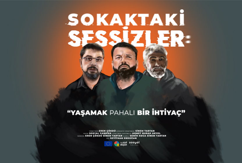 Sokaktaki Sessizler - Yaşamak Pahalı Bir İhtiyaç