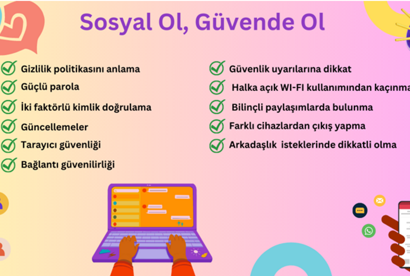 Sosyal ol, güvende ol!